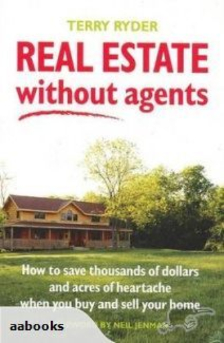 Real Estate without Agents by Terry Ryder