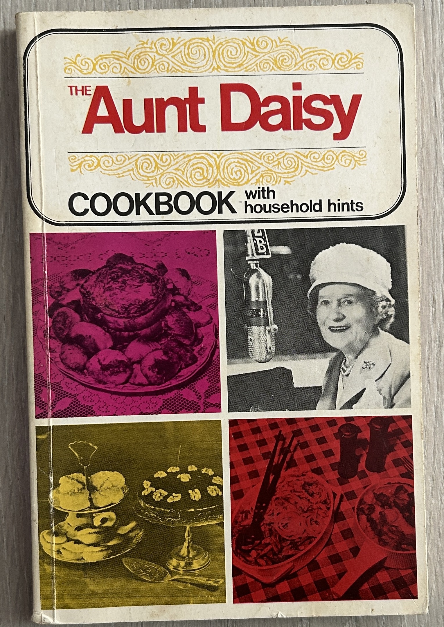Image for The Aunt Daisy Cookbook with Household hints The Aunt Daisy Cookbook with Household hints