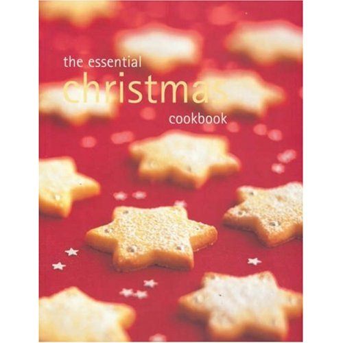 The Essential Christmas Cookbook