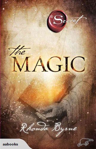 The Magic by Rhonda Byrne