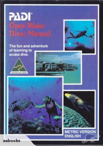 PADI Open Water Diver Manual
