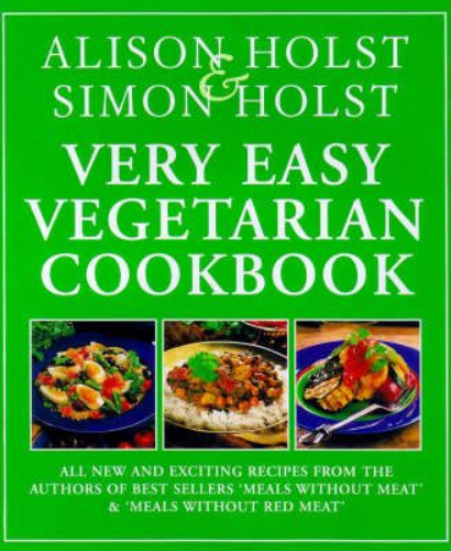 Very Easy Vegetarian Cookbook by Alison Holst