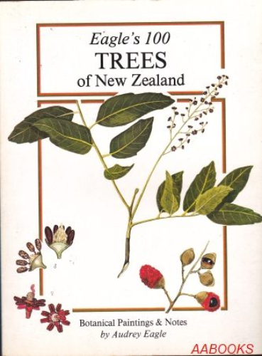 Eagle's 100 Trees of New Zealand