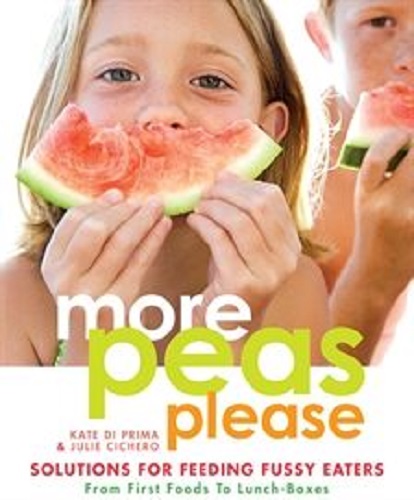 More Peas Please Solutions for feeding fussy eater