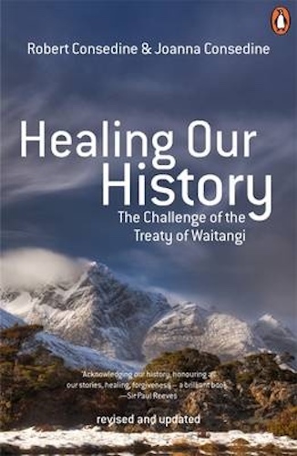 Healing Our History 3rd Edition By Joanna Consedine, Robert Consedine