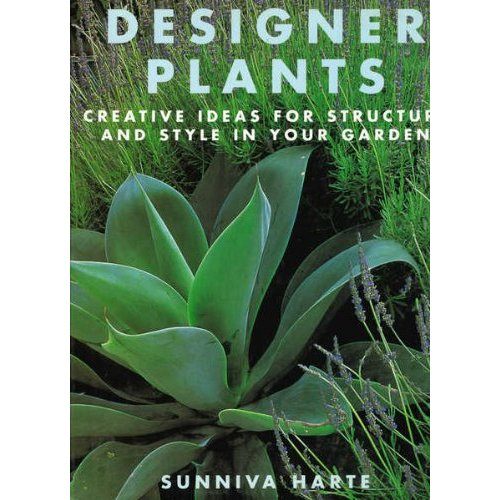 Designer Plants: Creative Ideas for Structure and Style in Your Garden