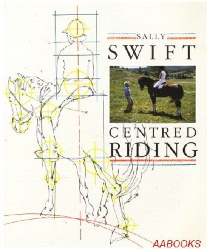 Centred Riding by Sally Swift