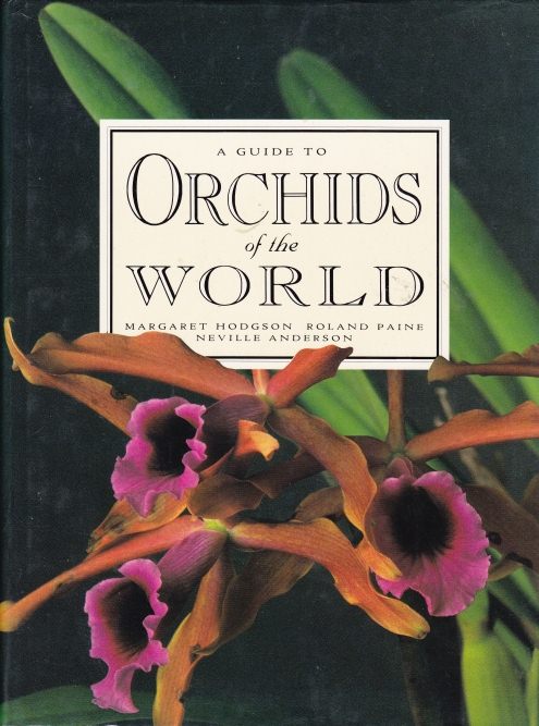 A Guide to Orchids of the World