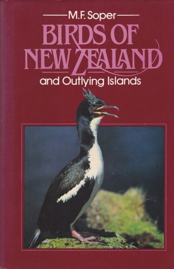 Birds of New Zealand and outlying Islands MF Soper