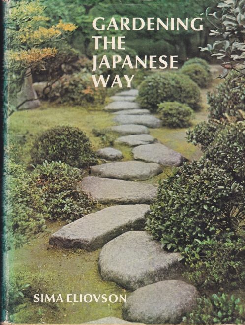Gardening the Japanese Way by Sima Eliovson