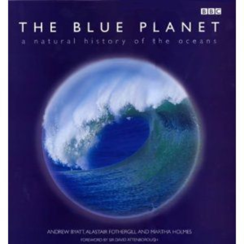 The Blue Planet A Natural History of the Oceans