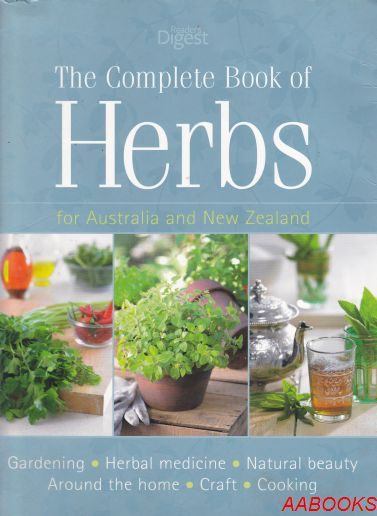 The Complete Book of Herbs Reader's Digest