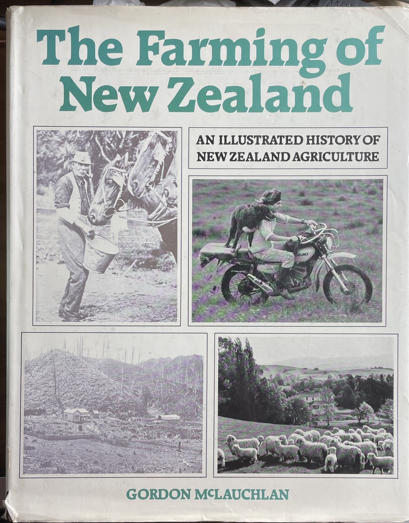 The Farming of New Zealand by Gordon McLauchlan