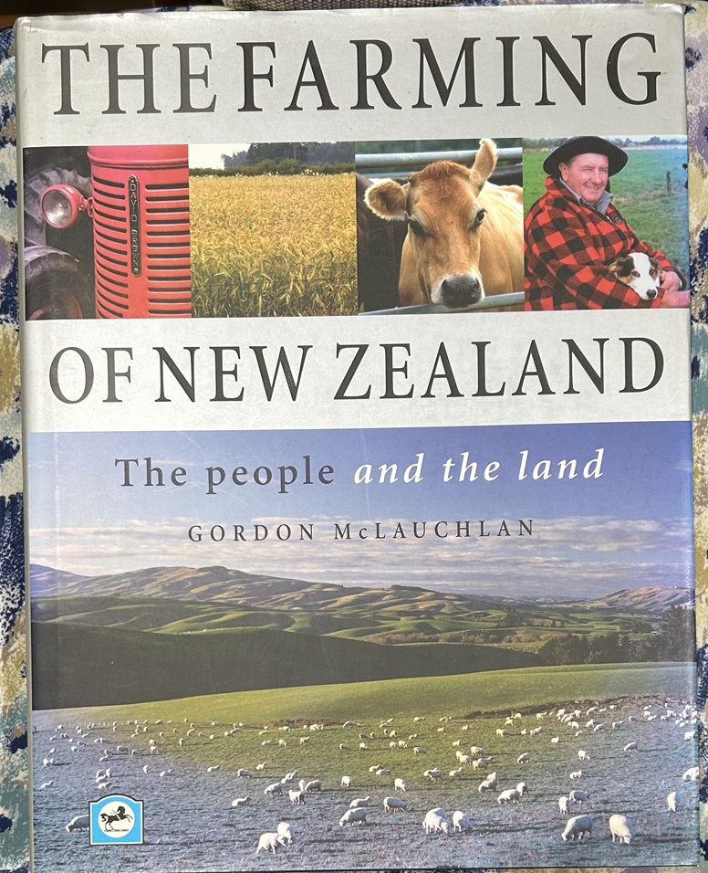 The Farming of New Zealand: The People & The Land