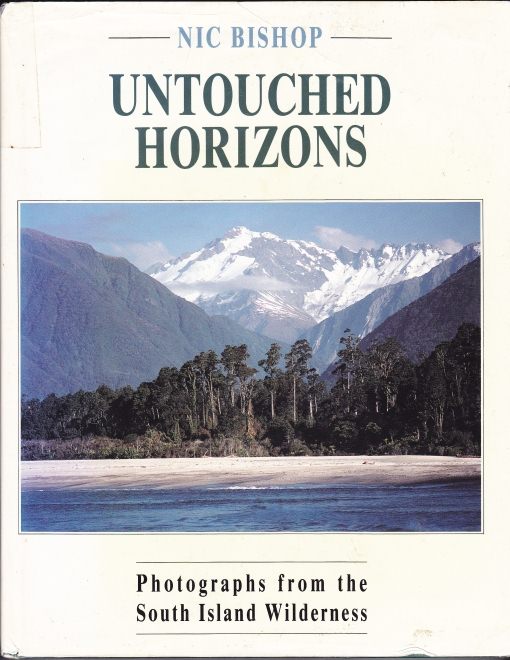 Untouched Horizons by Nic Bishop