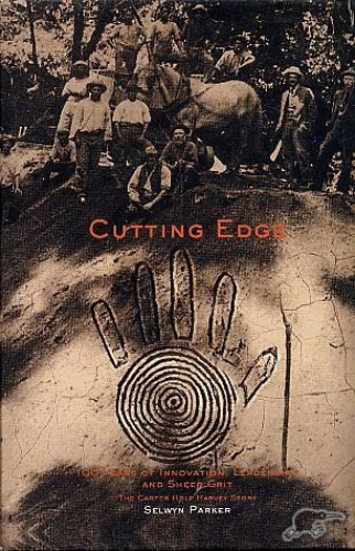 Cutting Edge: 100 years of innovation, leadership, and sheer grit - The Carter Holt Harvey Story