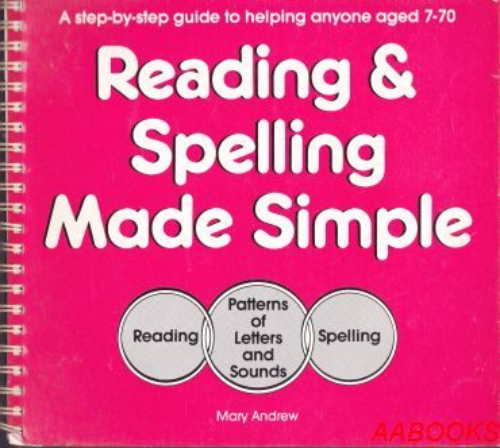 Reading and Spelling made simple
