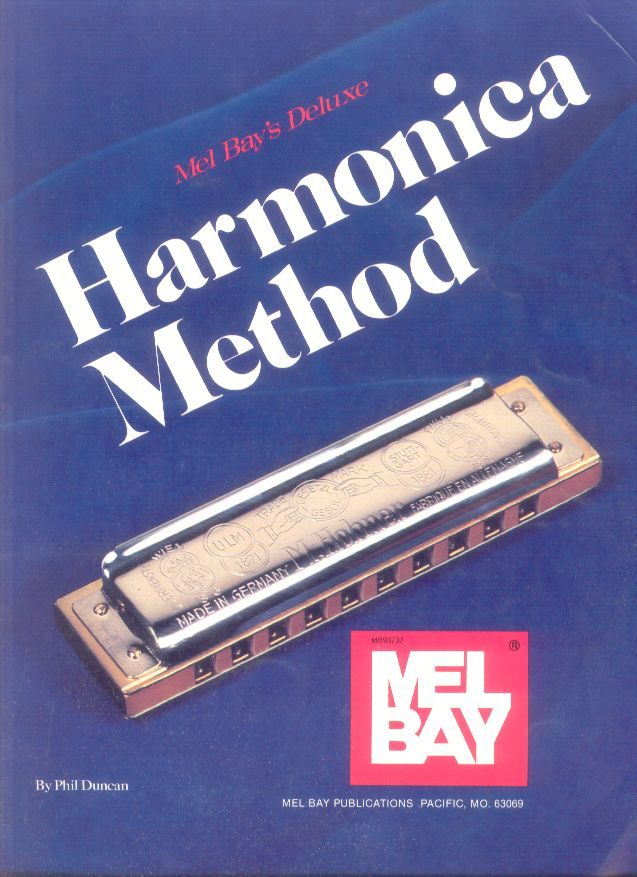 Mel Bay's Deluxe Harmonica Method By Phil Duncan