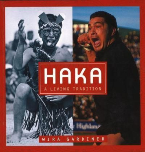 Haka A Living Tradition by Wira Gardiner