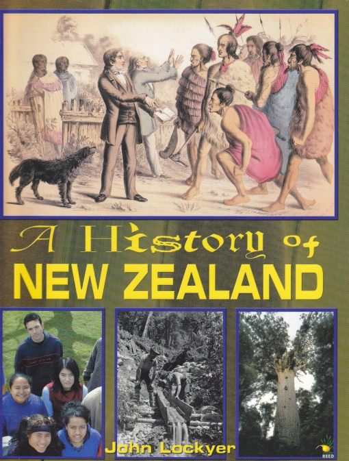 A History of New Zealand by John Lockyer