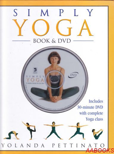 Simply Yoga book and DVD by Yolanda Pettinato