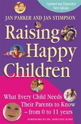 Raising Happy Children (Revised) by Jan Parker