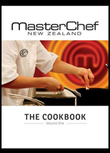 Master Chef New Zealand The cookbook Volume one