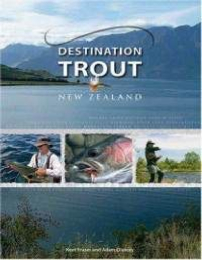 Destination Trout New Zealand