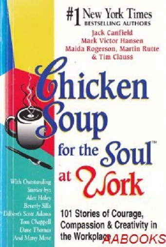 Chicken Soup for the Soul at Work