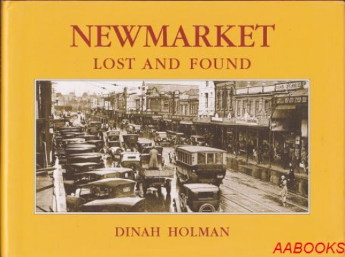 Newmarket Lost and Found by Dinah Holman