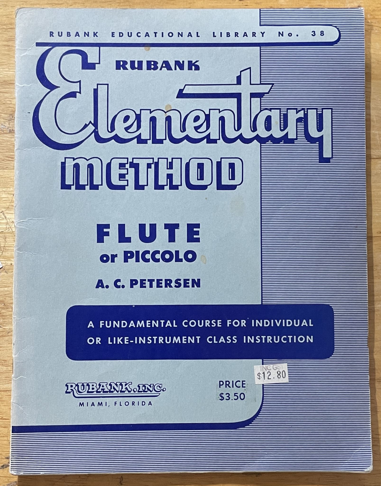 Rubank Elementary Method Flute or Piccolo by A C Petersen