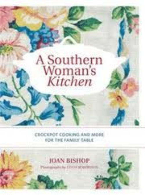 Southern Woman's Kitchen by Joan Bishop