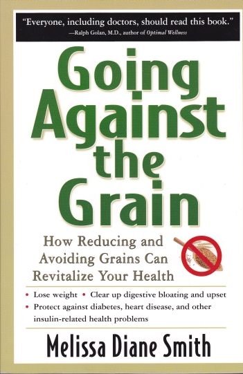 Going Against the Grain: How Reducing and Avoiding Grains Can Revitalize Health