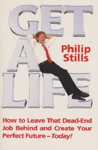 Get a Life: How to Leave That Dead-End Job Behind