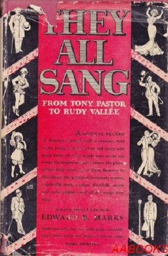 They All Sang: From Tony Pastor to Rudy Vallee