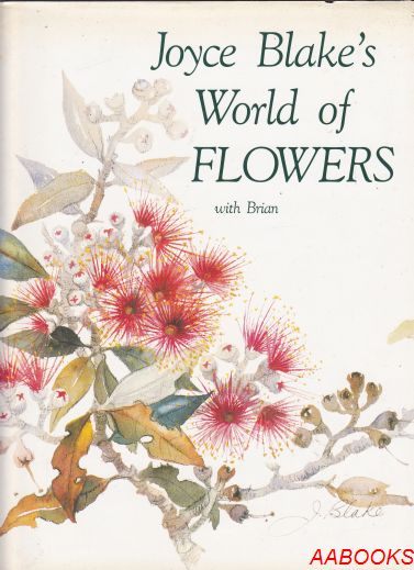 Joyce Blake's World of Flowers with Brian