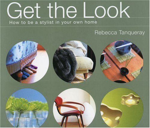 Get the Look: How to be a Stylist in Your Own Home