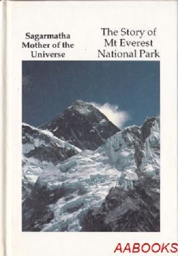 The Story of Mt Everest National Park