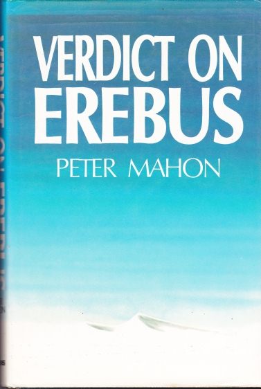 Verdict On Erebus by Peter Mahon (HB)