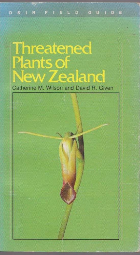 Threatened Plants of New Zealand DSIR Field Guide