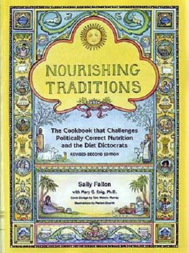 Nourishing Traditions by Sally Fallon Morell