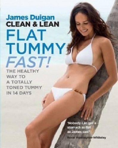 Clean & Lean Flat Tummy Fast The Healthy Way to a Totally Toned Tummy in 14 Days