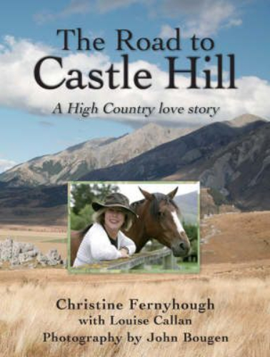 The Road to Castle Hill: A high country love story