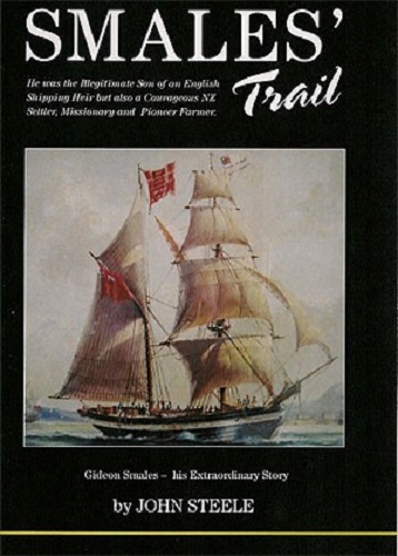 Smales' Trail - Gideon Smales By John Steele Signed