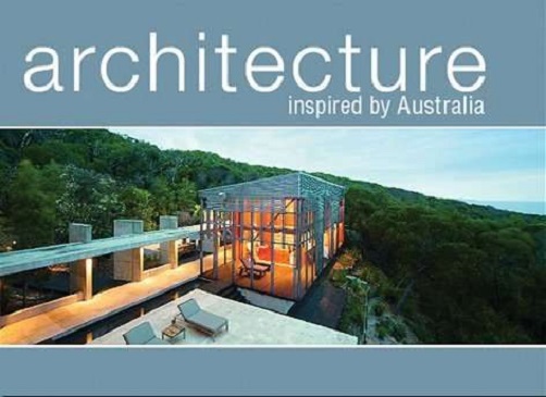 Architecture Inspired by Australia by Joseph Buch and David Sullivan