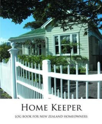Home Keeper: Log Book for New Zealand Homeowners