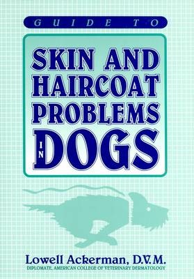 Image for Guide to Skin and Haircoat Problems in Dogs Guide to Skin and Haircoat Problems in Dogs