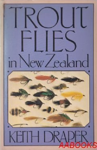 Trout Flies in New Zealand by Keith Draper
