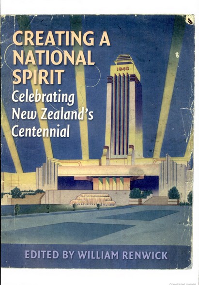 Creating a National Spirit Celebrating New Zealand's Centennial