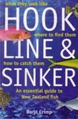 Hook line & sinker by Daryl Crimp NZ Fish Guide